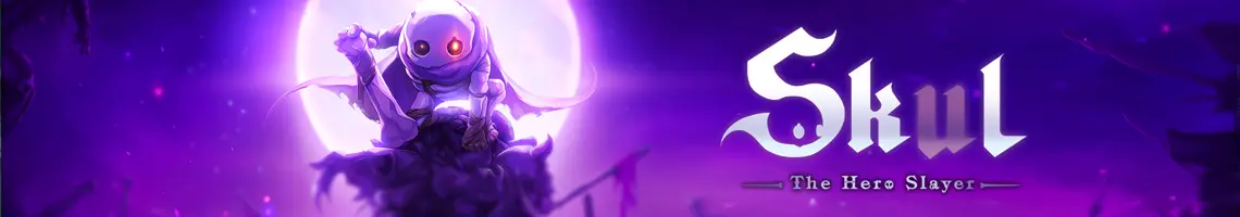 DAS INTENSIVSTE ROGUELITE-PLATTFORM-SPIEL: SKUL THE HERO SLAYER