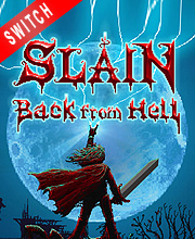 Slain Back From Hell Switch