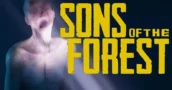 Sons of the Forest: Beste Schlüsselpreisgarantie für Ihr neues Survival-Spiel