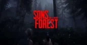 Sons of the Forest jetzt erhältlich - hier günstig kaufen