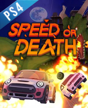 Speed or death Playstation 4