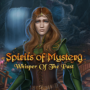 Beanspruche die Spirits of Mystery Whisper of the Past kostenlosen CD-Schlüssel HEUTE