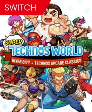 Super Technos World River City & Technos Arcade Classics Switch