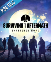 Surviving the Aftermath Shattered Hope Playstation 4