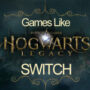 Switch-Spiele Wie Hogwarts Legacy