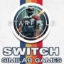 Die Top 20 Spiele Wie Starfield auf Switch