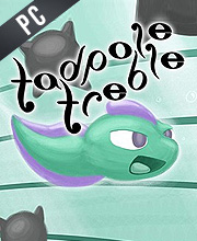 Tadpole Treble