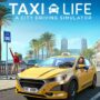 Starten Sie durch mit ‚Taxi Life‘: Ein neues städtisches Abenteuer erwartet Sie!