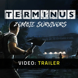 Terminus Zombie Survivors - Video-Trailer