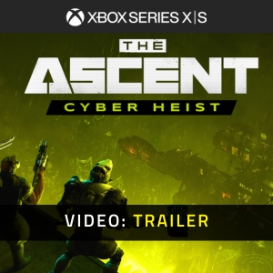 The Ascent Cyber Heist Xbox Series Video-Trailer