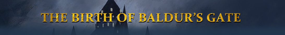 Die Geburt von Baldur’s Gate