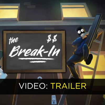 The Break-In VR Video Trailer