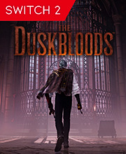 The Duskbloods Switch 2
