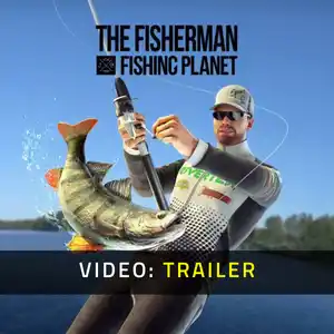 The Fisherman - Fishing Planet - Trailer