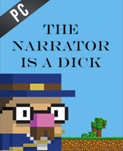 The Narrator is a DICK Pc