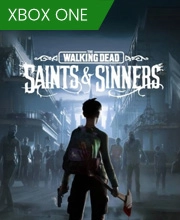 The Walking Dead Saints & Sinners Xbox One