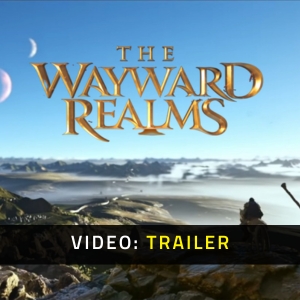 The Wayward Realms Video Trailer