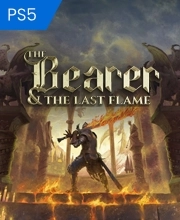 The Bearer & The Last Flame Playstation 5