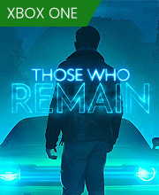Those Who Remain Xbox One