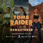 Tomb Raider Remastered Trilogie: Dein Ticket zu unschlagbaren Deals