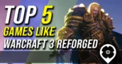 5 Beste Spiele wie Warcraft 3: Reforged