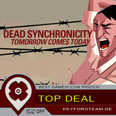 Dead Synchronicity: Tomorrow Comes Today I Top Deal!
