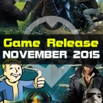 Fantastischer November! | November 2015 Spiele Releases