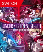 Under Night In-Birth 2 SysCeles Switch