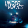 Under The Waves wird bei der Opening Night Live 2022 enthüllt