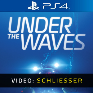 Under The Waves Video Trailer