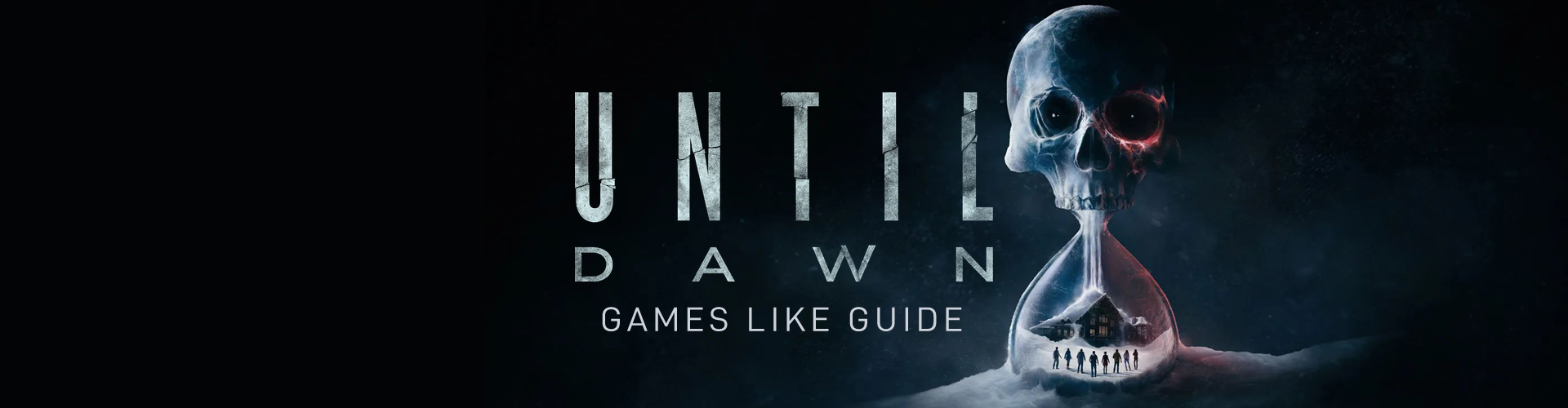 Spiele wie Until Dawn