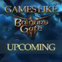 Die nächsten Dark Fantasy-Spiele wie Baldur’s Gate 3