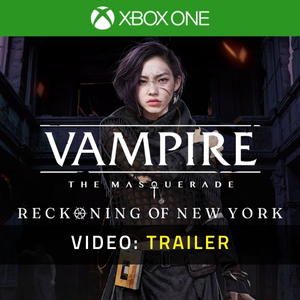 Vampire The Masquerade Reckoning of New York Xbox One