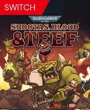 Warhammer 40k Shootas, Blood & Teef Switch