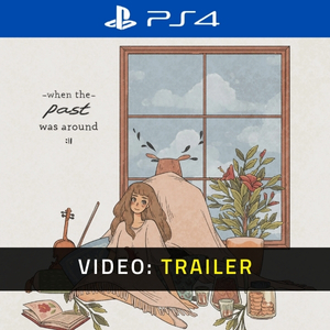 When The Past Was Around Video Trailer