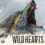 Wild Hearts: Infos, Fakten und Wissenswertes zum Release