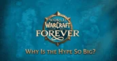 WoW Forever: Was ist Classic+ und warum ist der Hype so groß?