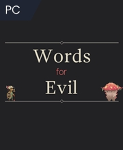 Words for Evil Pc