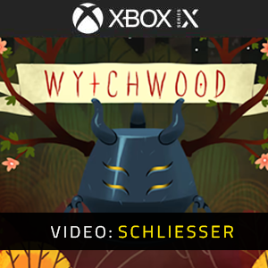 Wytchwood Xbox Series Video-Trailer