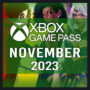 Xbox Game Pass November 2023: Plan für 11 bestätigte Titel