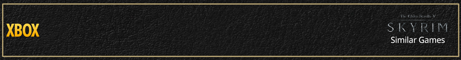Spiele wie Skyrim auf Xbox One und Xbox Series