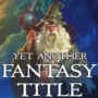 YAFT ist draußen: Das Fantasy-RPG, das sich selbst nicht ernst nimmt