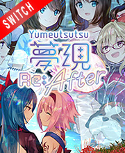 Yumeutsutsu Re:After