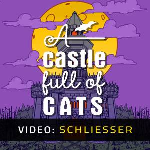 A Castle Full of Cats - Video-Schliesser