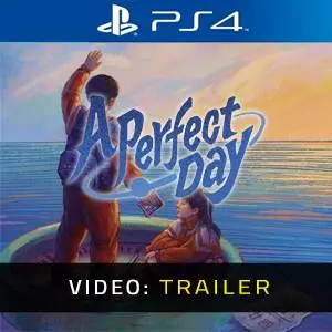 A Perfect Day PS4 - Video Trailer