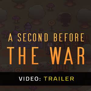 A Second Before The War - Video-Trailer