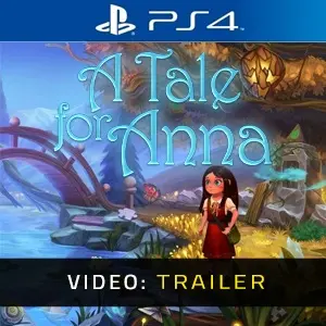 A Tale for Anna PS4 - Trailer