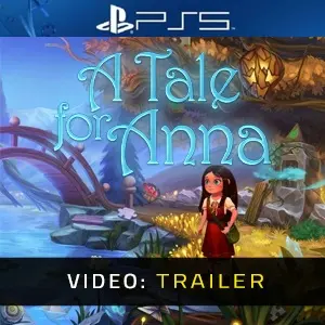 A Tale for Anna PS5 - Trailer