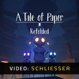 A Tale of Paper Refolded- Video Anhänger