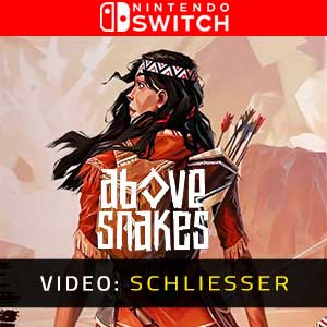 Above Snakes Nintendo Switch- Video Anhänger